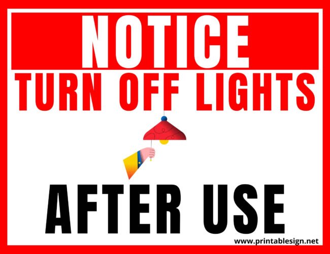 Please Turn Off The Lights After Use Sign