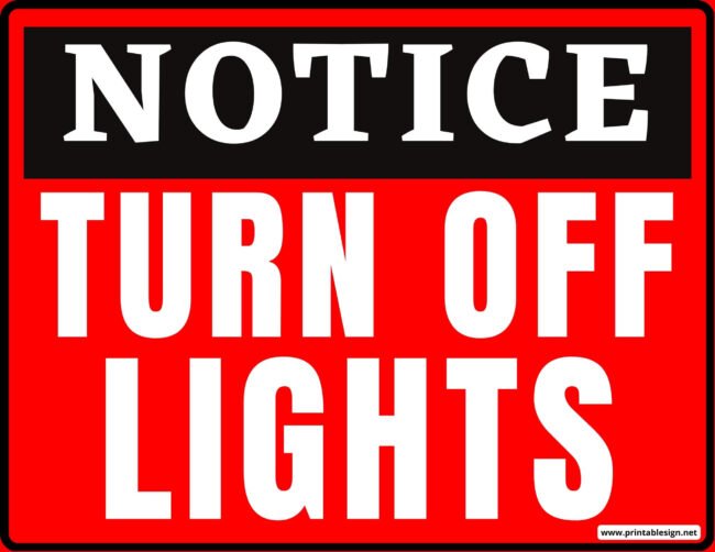 Signage Turn Off Lights