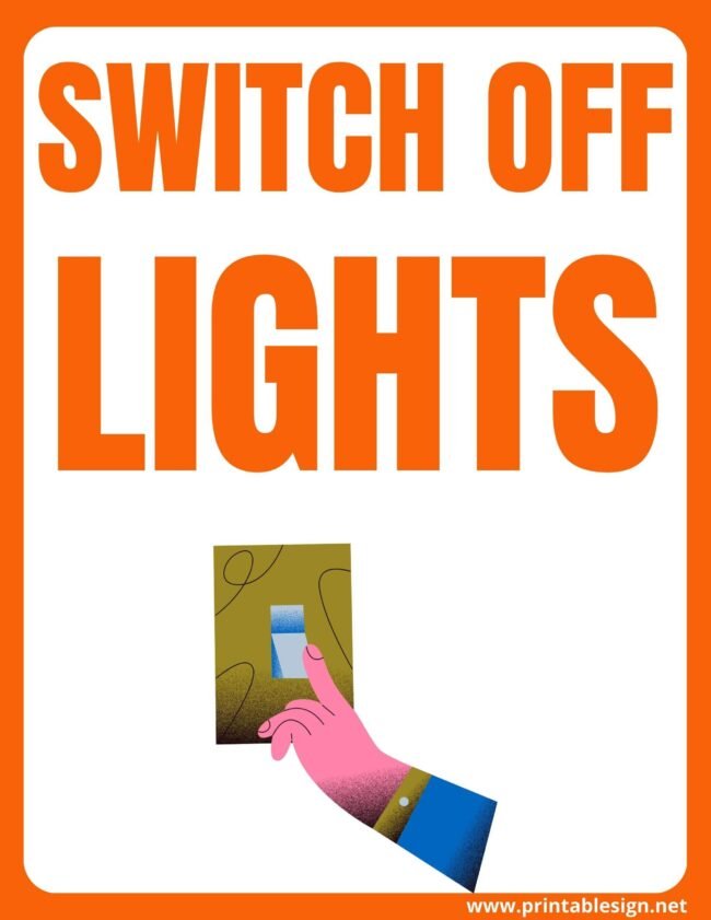 Switch Off Lights Sign
