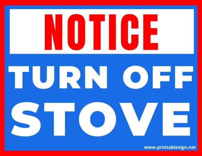 Turn Off Stove Sign