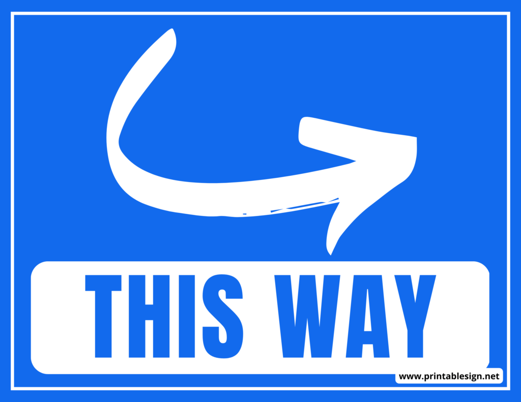 Arrow This Way Sign | FREE Download