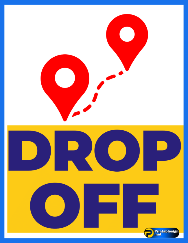 Drop Off Sign