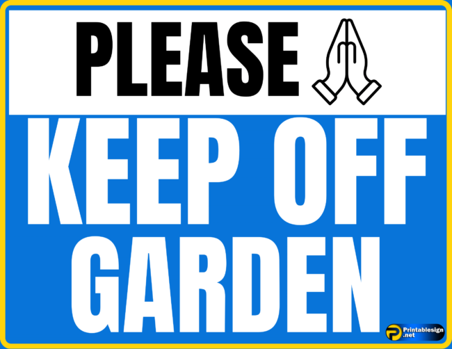 Keep Off Garden Sign