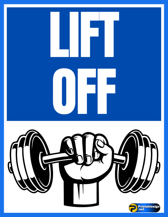 Lift Off Sign