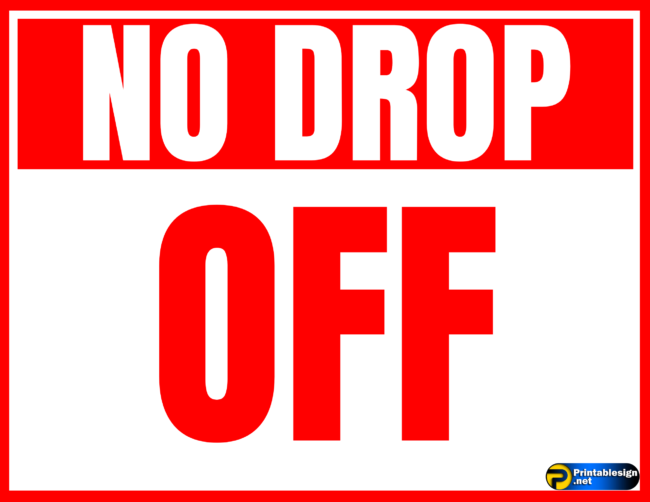 No Drop Off Sign