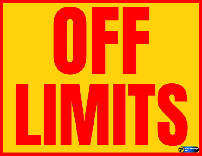 Off Limits Sign