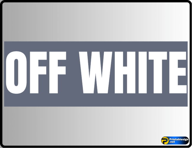 Off White Sign