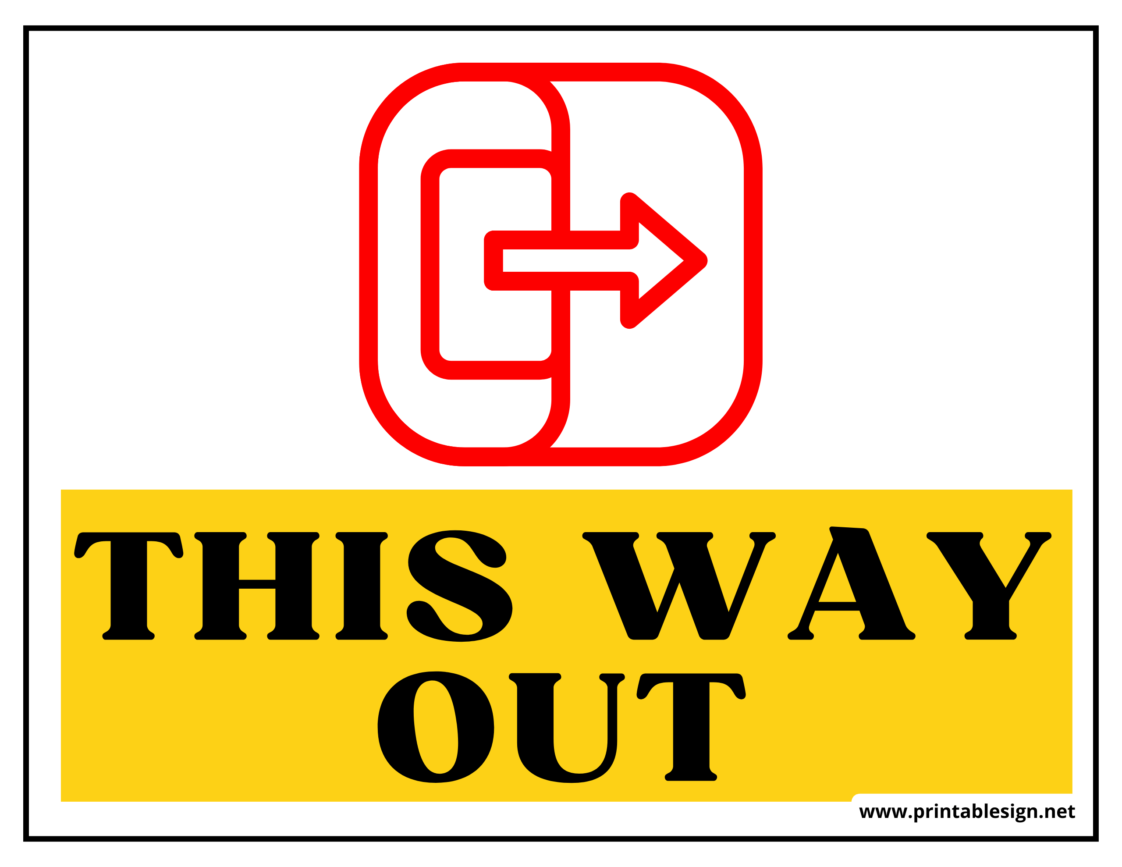 This Way Out Sign Printable | FREE Download