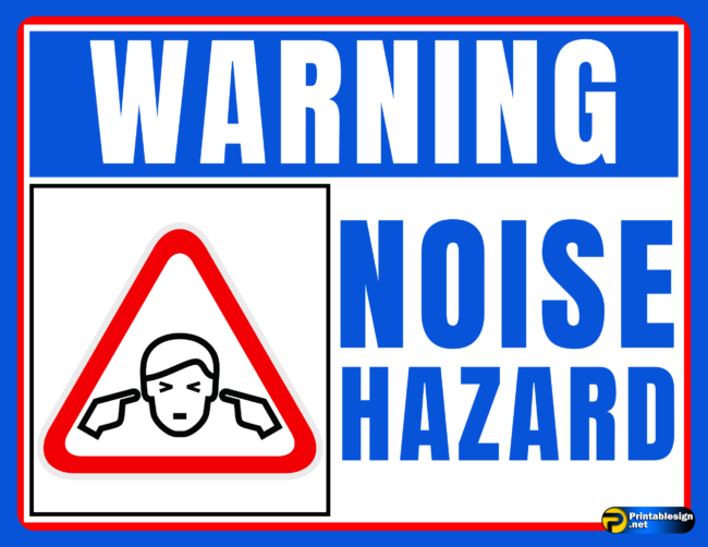 Noise Hazard Sign